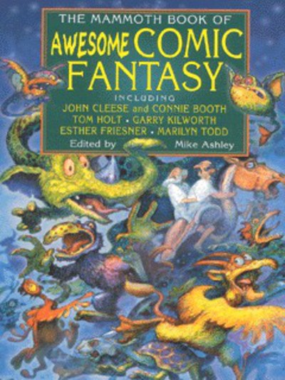 The mammoth book of awesome comic fantasy