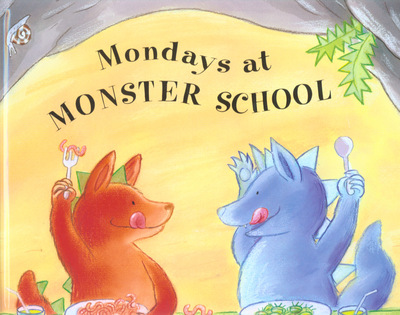 Mondays at monster school