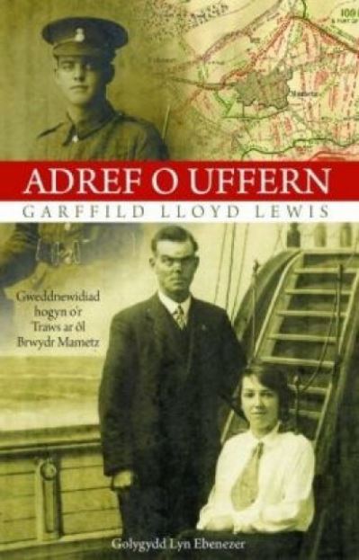Adref o uffern : Gweddnewidiad hogyn o'r Traws ar ol Brwydr Mametz