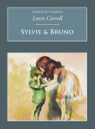 Sylvie & Bruno