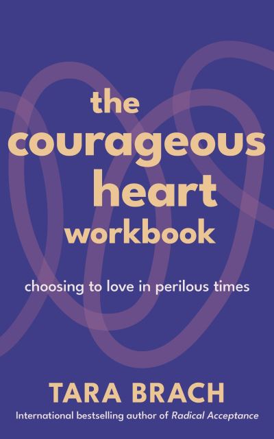 Image for The Courageous Heart Workbook