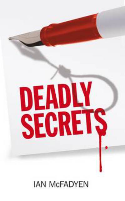 Deadly secrets