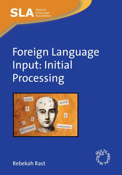 Title Detail: Foreign Language Input by Rebekah Rast