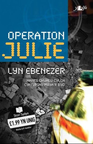 Operation Julie Hanes Chwalu Cylch Cyffuriau Mwya'r Byd
