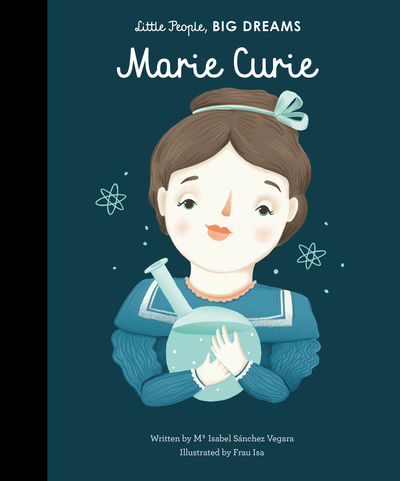 Little People Big Dreams Marie Curie H/B