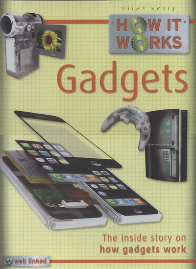 Gadgets : the inside story of how gadgets work