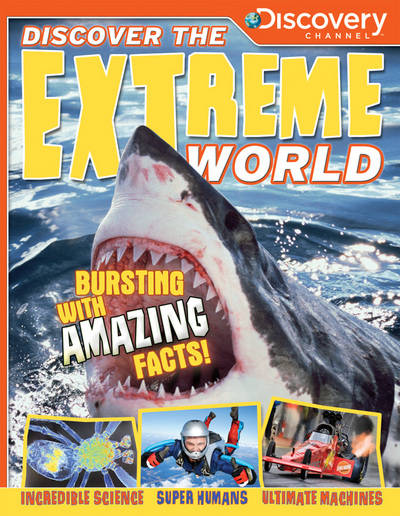 Discover the extreme world