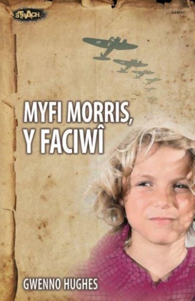 Myfi Morris, Y Faciwi
