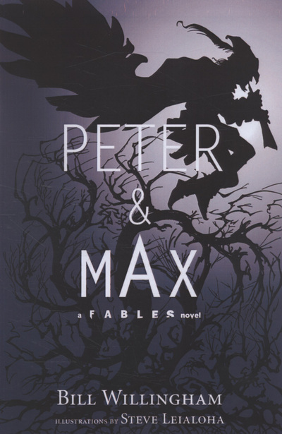 Peter & Max : a fables novel