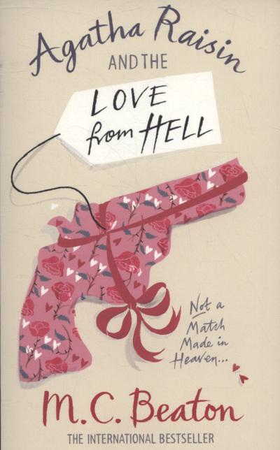 Agatha Raisin and the love from hell