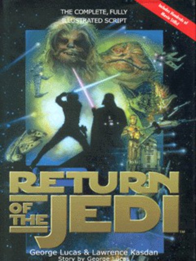 Return of the Jedi : The complete, fully illustrated script
