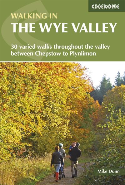 Jacket image for Walking in the Wye Valley