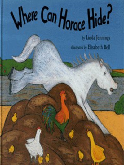 Where can Horace hide?