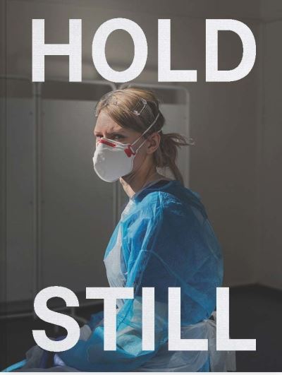 Hold still : a portrait of our nation in 2020