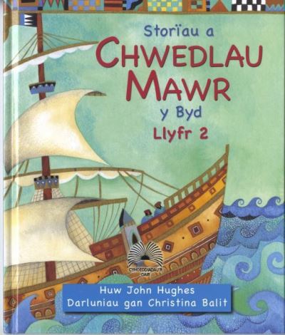 Storiau a chwedlau mawr y byd. Llyfr 2