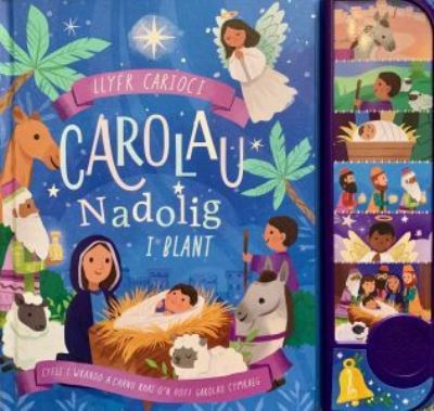 Carolau Nadolig i blant ; darluniau gan Kathryn Selbert
