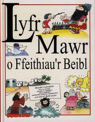 Llyfr mawr o ffeithiau'r Beibl