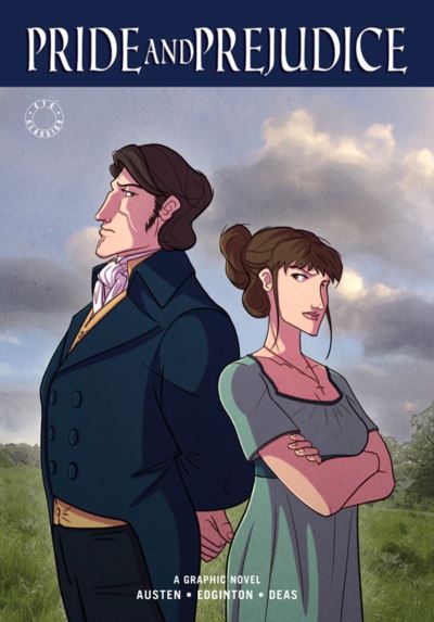 Pride and prejudice / adapted by Ian Edginton