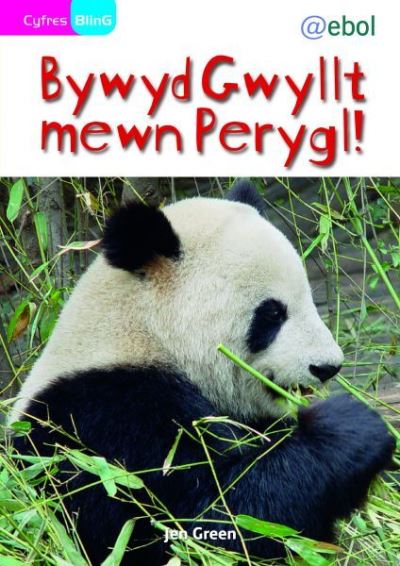 Bywyd gwyllt mewn perygl!