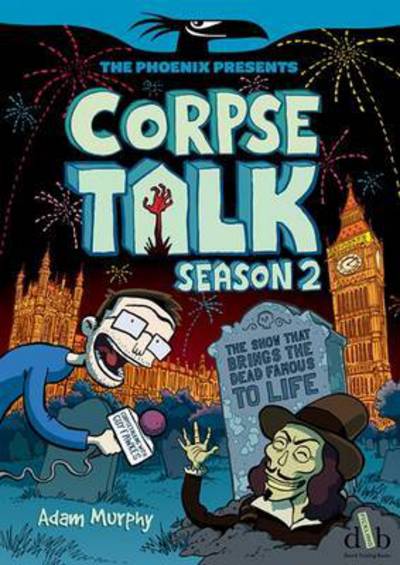Corpse talk. Season 2