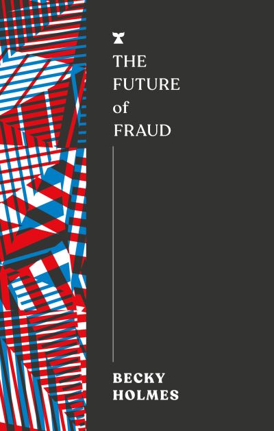 Image for The Future of Fraud