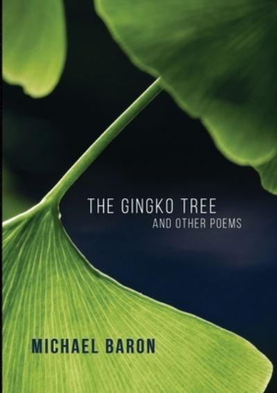 Jacket image for The Gingko Tree and Other Poems