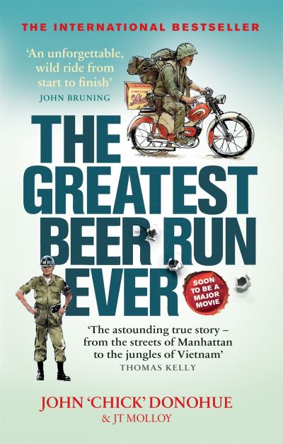Greatest Beer Run Ever A Crazy Adventure In A Crazy War P/B