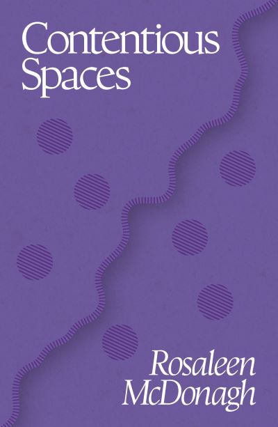 Image for Contentious Spaces