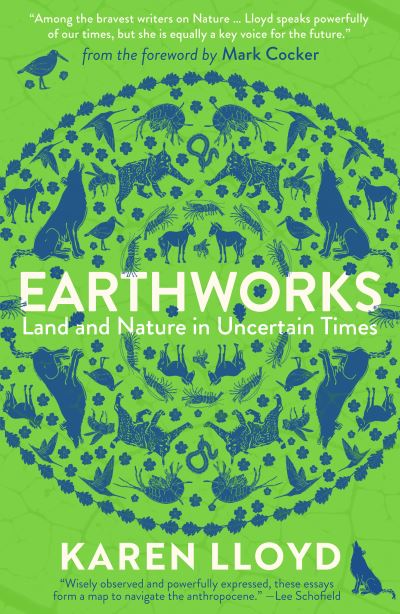Image for Earthworks: Land and Nature in Uncertain Times