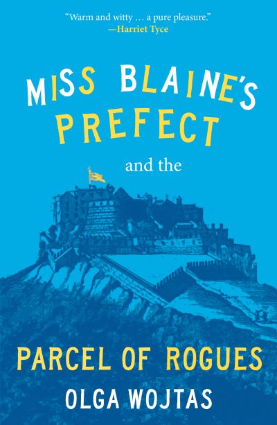 Image for Miss Blaine's Prefect and the Parcel of Rogues