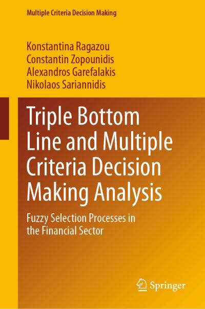 Triple Bottom Line and Multiple Criteria Decision Making Analysis by ...