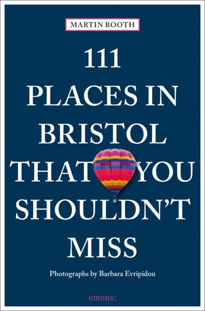 Jacket image for 111 Places in Bristol That You Shouldn't Miss