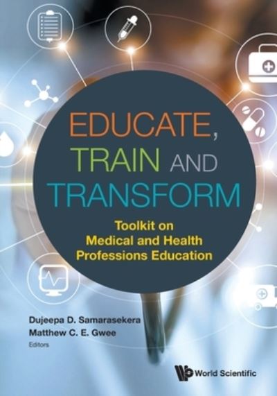 Educate, Train And Transform: Toolkit On Medical And Health
