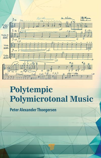 Polytempic Polymicrotonal Music