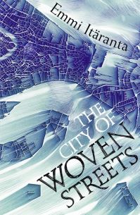 The city of woven streets