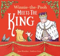 Winnie-the-Pooh meets the king