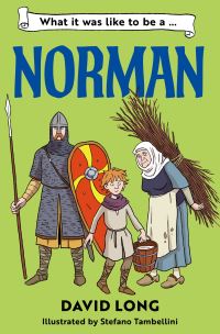 What It Was Like to Be...a Norman