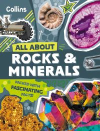 All About Rocks & Minerals