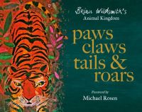 Paws, claws, tails & roars