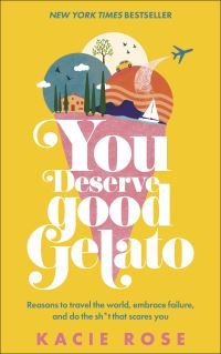 You deserve good gelato