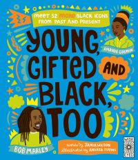 Young, gifted and black too