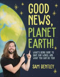 Good news, planet Earth