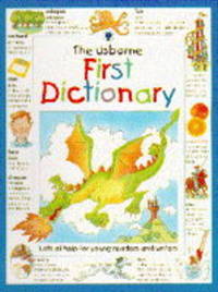 The Usborne first dictionary