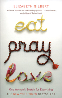 Eat, pray, love
