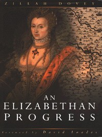 An Elizabethan Progress