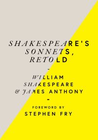 Shakespeare's Sonnets, Retold: Classic Love Poems with a Modern Twist