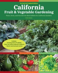 California Fruit & Vegetable Gardening