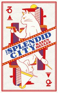 The splendid city