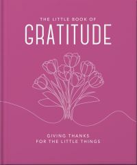 The Little Book of Gratitude