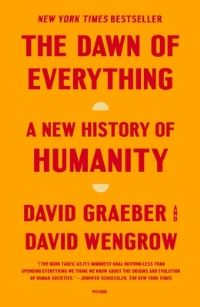 The Dawn of Everything